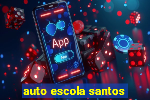 auto escola santos